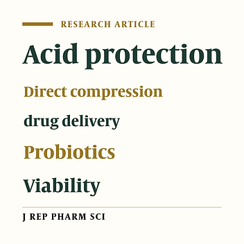 Formulation Direct Compression Tablet of Probiotic as Vehicle for Oral Delivery