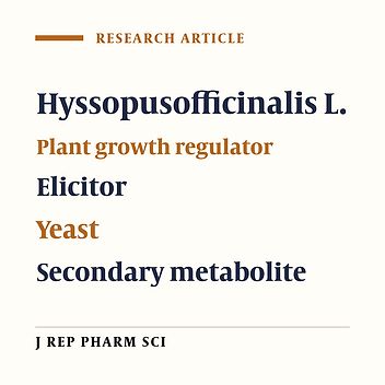 Study of Callus Induction and Cell Culture to Secondary Metabolite Production in Hyssopus officinalis L.