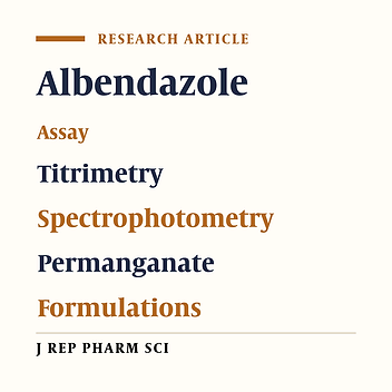 Analytical Utility of Potassium Permanganate for the Assay of Albendazole in Bulk Drug and Pharmaceuticals