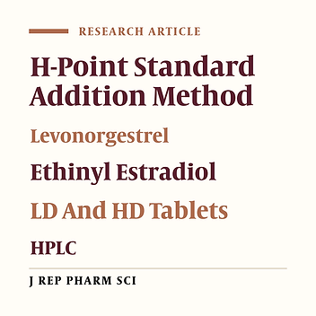 Determination of Levonorgestrel and Ethinyl Estradiol in Pharmaceutical Formulations by H-Point Standard Addition Method in Nonaqueous Solvent Using Simultaneous Addition of Both Analytes