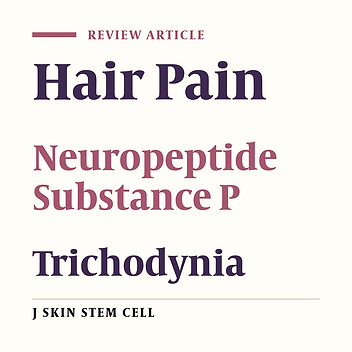 Trichodynia: An Update on Definition, Etiopathogenesis, Diagnosis, and Treatment