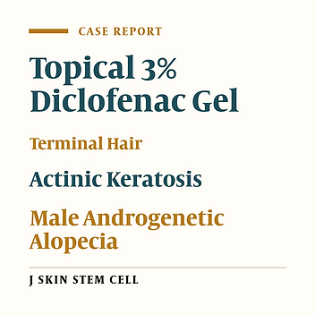 Topical Diclofenac 3% Gel for Actinic Keratosis May Induce Terminal Hair in Male Androgenetic Alopecia: A Report of Three Cases