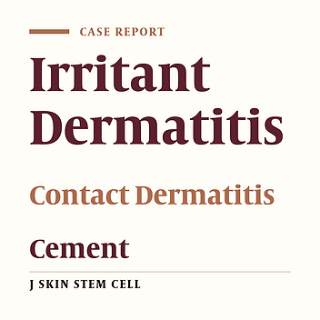 An Unusual Skin Lesion in Cement Irritant Contact Dermatitis: A Case Report