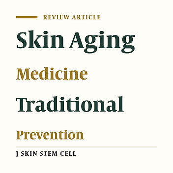 Skin Aging Remedies in Traditional Persian Medicine