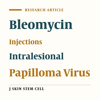 Efficacy of Intralesional Bleomycin in the Treatment of Resistant Warts