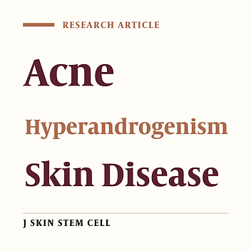The Relationship Between Acne and Other Hyperandrogenism Signs