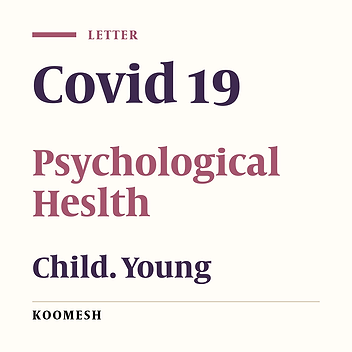 Psychological issues in children and youth during COVID-19 outbreak: A letter to Editor