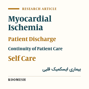 Effect of training and post discharge follow-up on self- care behavior of patients with ischemic heart disease