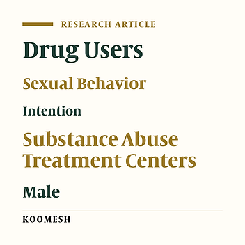 Predicting factors in intentional safe sexual behaviors among drug abusing men covered by rehabilitation centers in Hamadan (Iran): Applying the theory of planned behavior