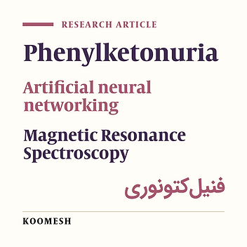 Non-invasive diagnosis of phenylketonuria by using artificial neural networking and nuclear magnetic resonance spectroscopy