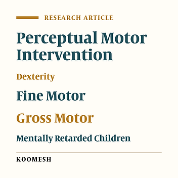 Effect of perceptual motor interventions on dexterity of mentally retarded children