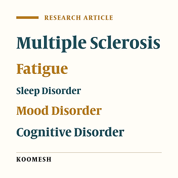 The effect of mood and cognition  on relationship between sleep disturbances and fatigue in people with multiple sclerosis
