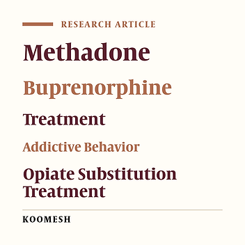 The Investigation of Executive Functions in Patients under Methadone and Buprenorphine Maintenance Treatment