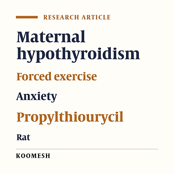Effects of maternal hypothroidism during preganacy on anxiety-like behaviors in adulthood rats: Impact of moderate treadmill exercise