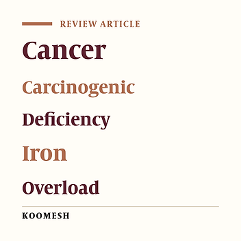 Iron deficiency and overload and its association with cancer risk in humans: A review