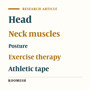 A comparative study of the effect of stabilization exercises and taping on forward head posture correction