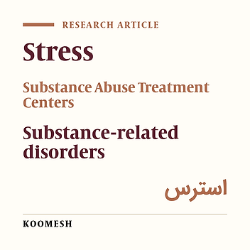 Role of stress in treatment readiness of drug dependence based on Health Belief Model