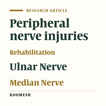 Assessment the progress of healing of median and ulnar nerves injuries and influencing factors after rehabilitation