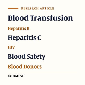 Prevalence of hepatitis B, hepatitis C and HIV in blood donors in Semnan province (Iran) from 2011 to 2015