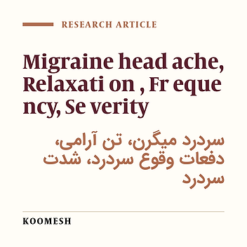 Effect of relaxation on frequency and severity of migraine headache.