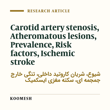 A survey of extracranial carotid artery stenosis prevalence in ischemicstroke patients in Kerman