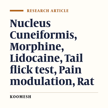 Dose-dependent antinociceptive response of morphine microinjected into the nucleus cuneiformis andeffect of inactivation of this area on pain modulation in rat