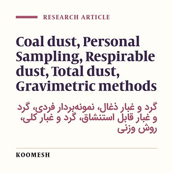 Study of coal dust spread in to the work environment in two coal   mines in Damghan