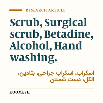 Survey the effect of alcohol on surgical scrub