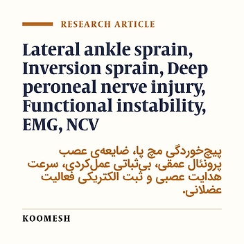 Evaluation an altered neurophysiological functions of motor branches of deep peroneal nerve in lateral ankle sprain patients