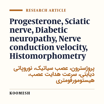 Protective effects of progesterone on sciatic nerve function and structure in experimental diabetic neuropathy
