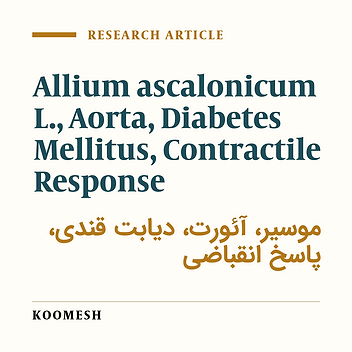 The effect of oral feeding of Allium ascalonicum L. on thoracic aorta contractile response in diabetic rats