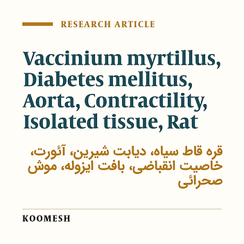 Endothelium-dependent and-independent effects of Vaccinium myrtillus feeding on contractile reactivity of thoracic aorta from diabetic rats