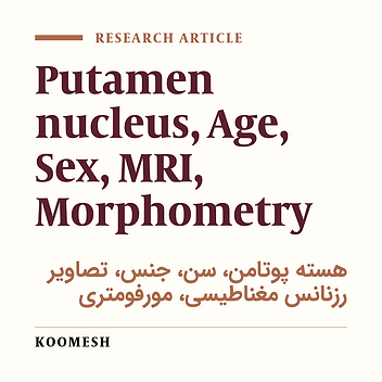 A morphometeric magnetic resonance imaging study of age and gender-related volumetric changes of putamen nucleus in healthy humans