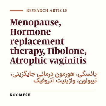 Comparing the effects of tibolone and continuous hormone replacement therapy on the vaginal maturation index and value in menopausal women