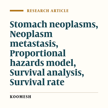 Estimated survival time in  gastric cancer patients and its associated factors