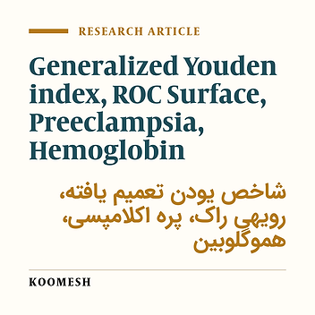 Selection of two cut-off points via generalized Youden index and receiving operating characteristic surface to predict preeclampsia using the hemoglobin levels in the first trimester of pregnancy