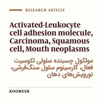 Activated leukocyte cell adhesion molecule expression in oral squamus cell carcinoma and its association with clinical and histopathologic parameters