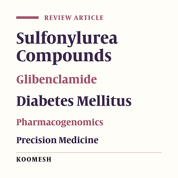 Pharmacogenomics of glibenclamide in patients with type 2 diabetes mellitus: A systematic review
