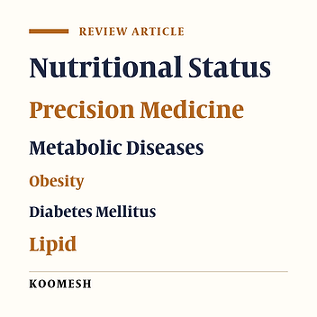 Personalized nutrition and its roles on some metabolic disorders: A narrative review