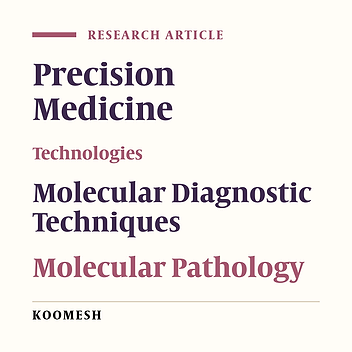 Precision medicine, technologies, and molecular diagnostics