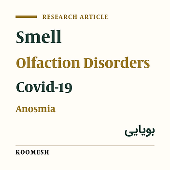 Olfactory disorders: Diagnosis, evaluation, and treatment