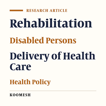 Access to physical rehabilitation services among people with disabilities: Results of a national study in Iran