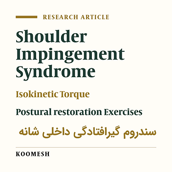 The effect of postural restoration exercises on function and isokinetic torque of shoulder external and internal rotator muscles in non-professional athletes with shoulder internal impingement syndrome
