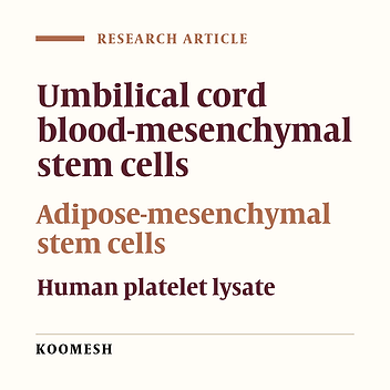 The effect of fresh frozen plasma (FFP) and human platelet lysate (HPL) on the proliferation rate of human mesenchymal stem cells (MSCs) derived from adipose tissue and umbilical cord blood
