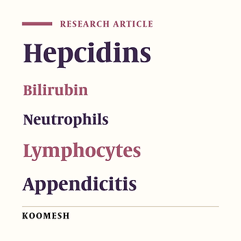 Diagnostic value of serum hepcidin and total bilirubin, and neutrophil to lymphocyte ratio in the diagnosis of acute appendicitis in children