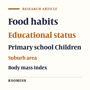 Educational achievement relationship with nutritional status and primary school children growth in suburb areas of Kermanshah (2012)