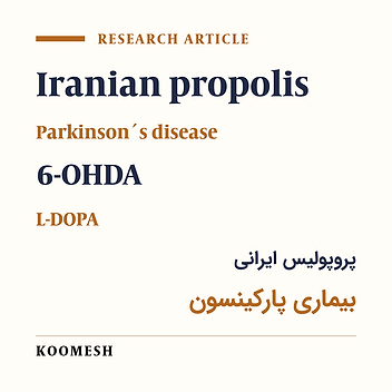 Comparison the protective effects of aqueous extract of Iranian propolis in 6-hydroxydopamine-induced model of parkinsonism in male rat with L-DOPA: A behavioral and histological evaluation
