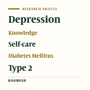 Relationship between depression and knowledge about diabetes with the amount of self-care in patients with type 2 diabetes