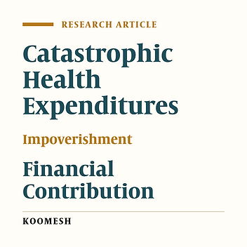 Catastrophic health expenditures and impoverishment in the households receiving expensive interventions before and after health sector evolution plan in Iran: Evidence from a big hospital