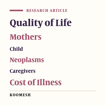 Quality of life of mothers of children with cancer in Iran